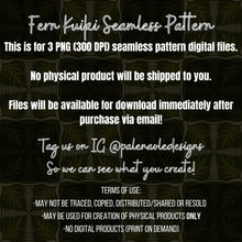 Load image into Gallery viewer, EXCLUSIVE Fern Kuiki Seamless Pattern (3 Files included)