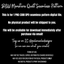 Load image into Gallery viewer, B&amp;W Monstera Quilt Seamless Pattern
